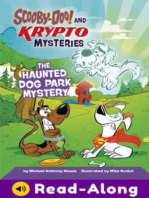 cover image of The Haunted Dog Park Mystery